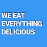 avatar of We Eat Everything Delicious